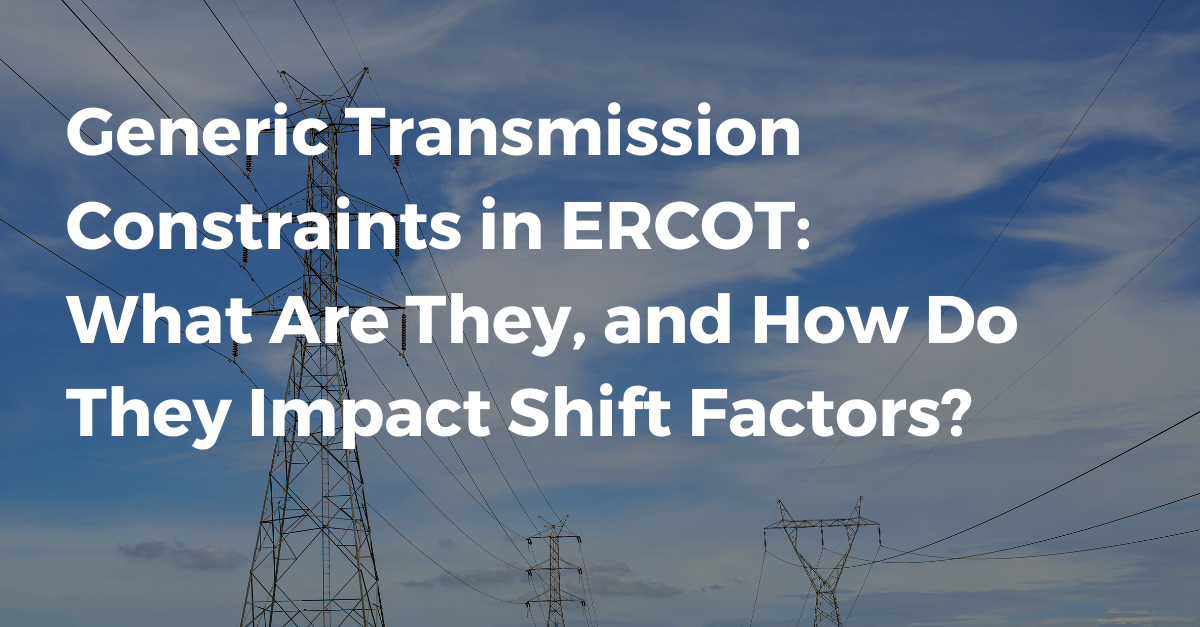 Generic transmission constraints in ERCOT