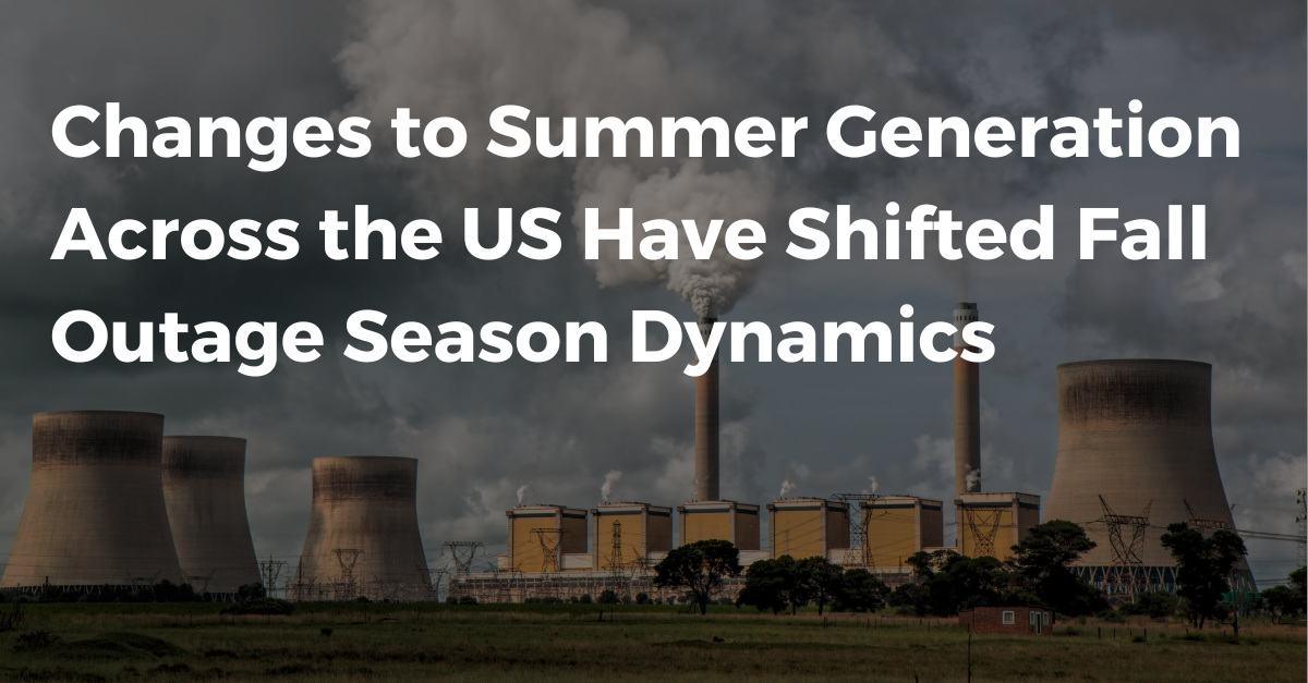 Coal Industry Trends: Changes to Summer Generation Across the US Have Shifted Fall Outage Season Dynamics