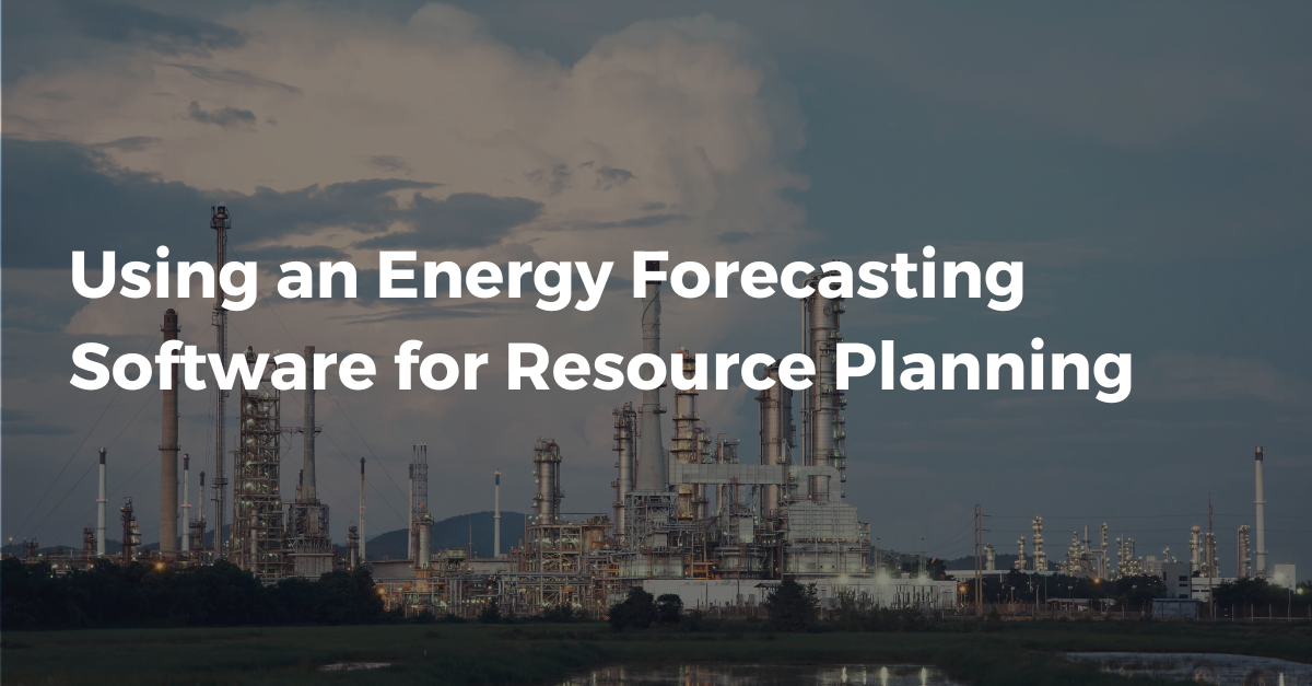 Using an Energy Forecasting Software for Resource Planning
