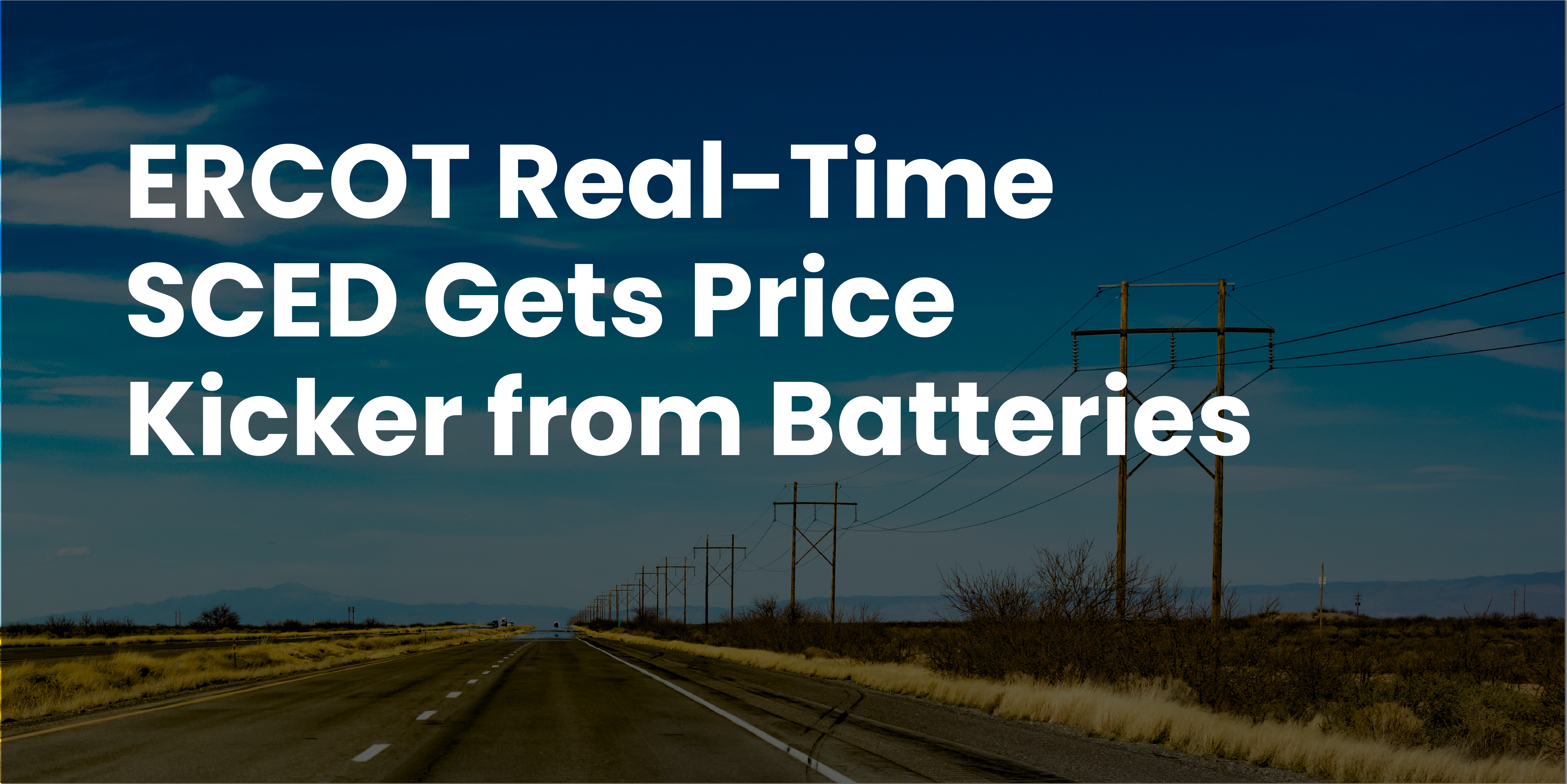ERCOT Real-Time SCED Gets Price Kicker from Batteries