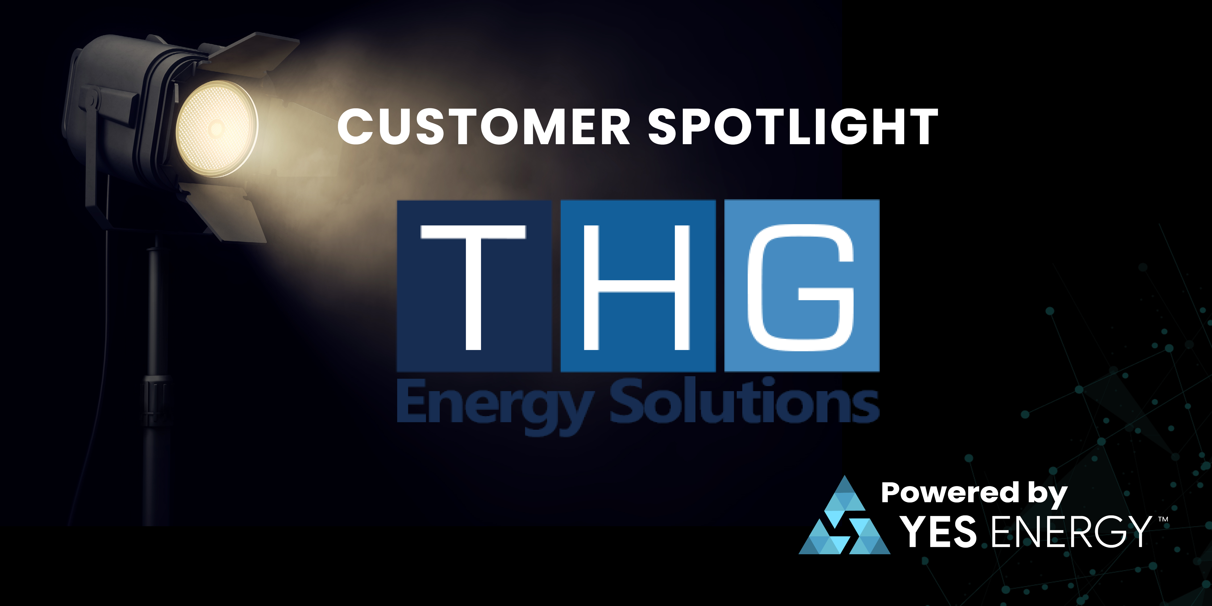 Customer spotlight THG Energy Solutions